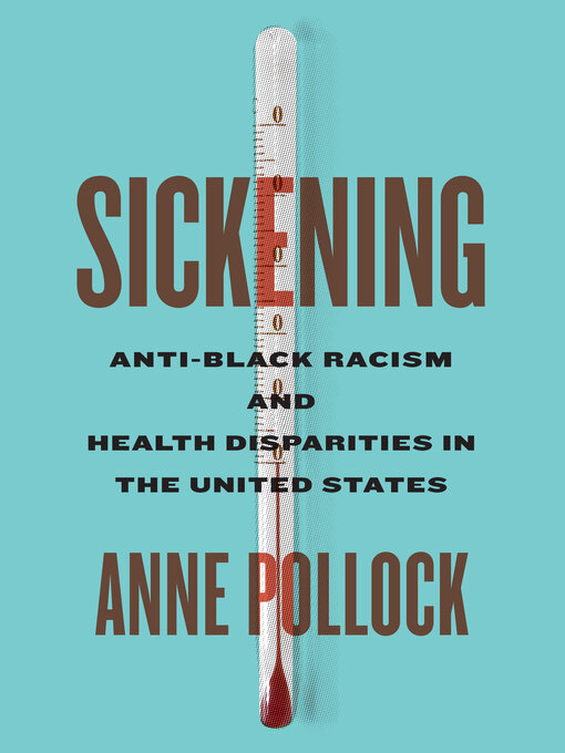 Title details for Sickening by Anne Pollock - Available